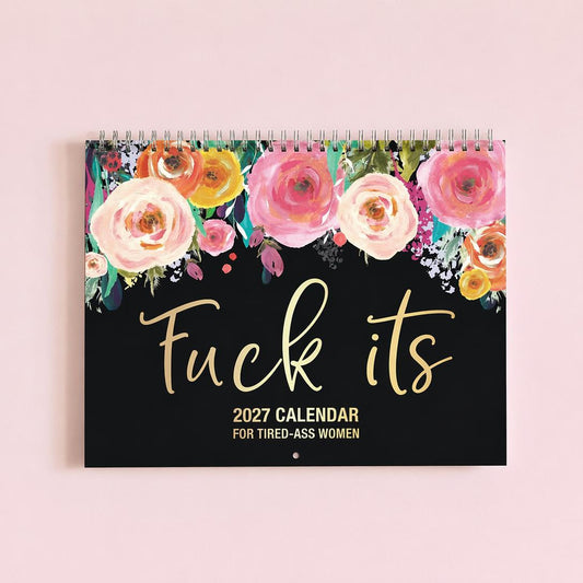 2027 Funny Swear Word Wall Calendar 🌸 Floral theme